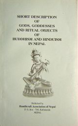Short Description of Gods, Goddess, and Ritual Objects of Buddhism and Hinduism in Nepal